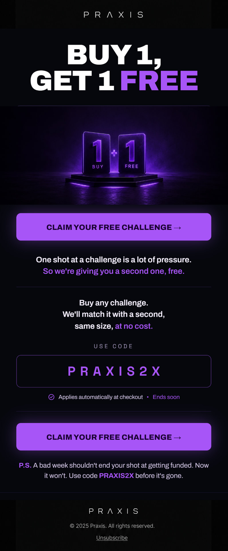 Buy 1, get 1 free challenge campaign