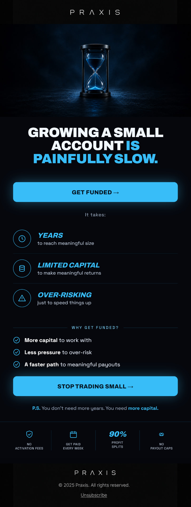 Growing a small account is painfully slow campaign